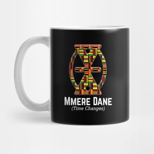 Mmere Dane (Time Changes) Mug